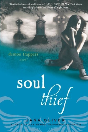 Jana Oliver/Soul Thief
